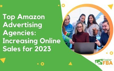 Top Amazon Advertising Agencies: Increasing Online Sales for 2024