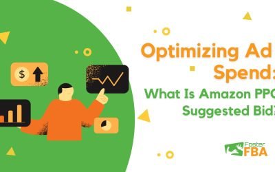 Optimizing Ad Spend: What Is Amazon PPC Suggested Bid?