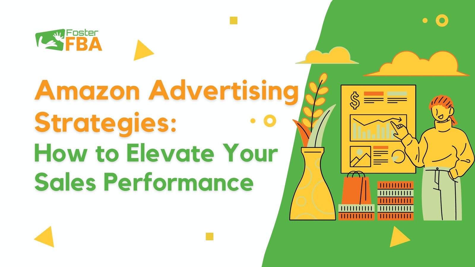 Amazon Advertising Strategies: How to Elevate Your Sales Performance